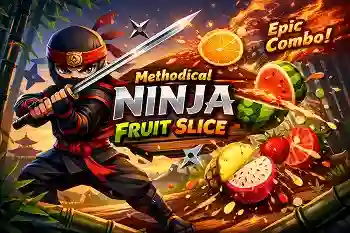 Methodical Ninja Fruit Slice